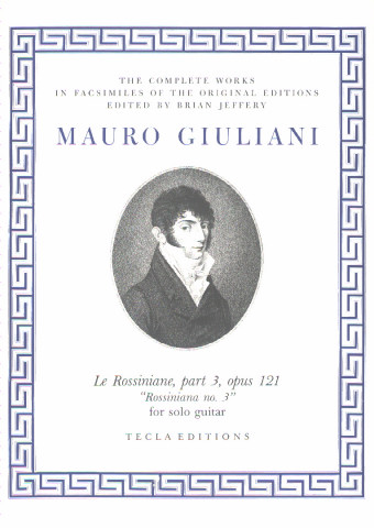 GIULIANI Mauro (1781-1829 Italia)<br><br>Rossiniane N� 3 op.121